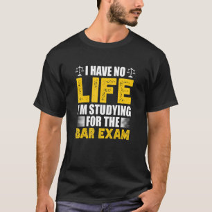 Camiseta Eu Não Tenho Vida Estou Estudando Para O Exame Da