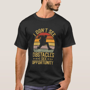Camiseta Eu não vejo obstáculos que eu vejo no Parkour da O