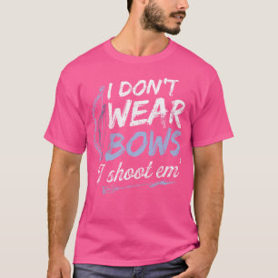 Camiseta Eu Não Visto Arcos Eu Atirei Nelas Práticas De Arq