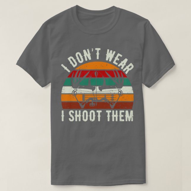 Camiseta Eu Não Visto Arcos Eu Atirei Neles, Engraçado Arch (Frente do Design)