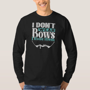Camiseta Eu não Visto Arcos Eu atiro em seu arqueiro Raglan