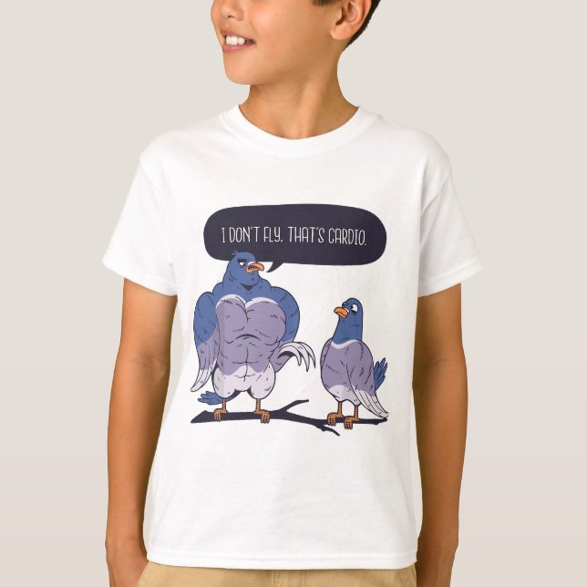 Camiseta Eu não voo é Cardio Pigeon Gym Meme Muscular (Frente)