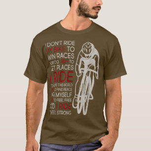 Camiseta Eu não vou andar de bicicleta para ganhar rastos