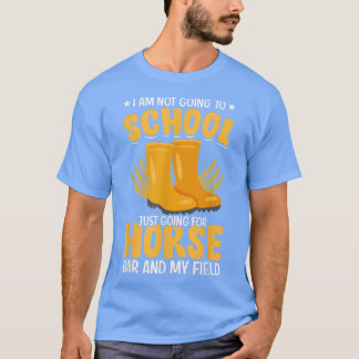 Camiseta Eu não vou para a escola, encantadora, armadora.