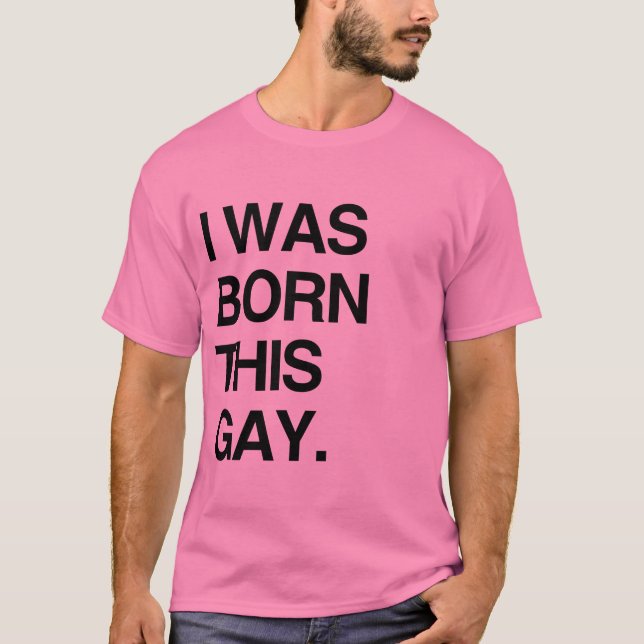 CAMISETA EU NASCI ASSIM GAY (Frente)