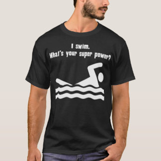 Camiseta Eu Natação Qual É O Seu Super Poder