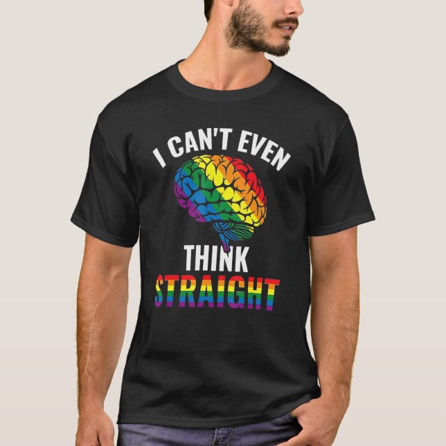 Camiseta Eu nem consigo pensar no Hetero do Orgulho Lgbt do (Frente)