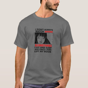 Camiseta Eu nem sempre assisto anime, anime, anime, arte ja