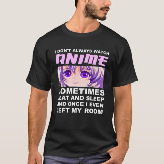 Camiseta Eu nem sempre assisto anime uma garota japonesa en