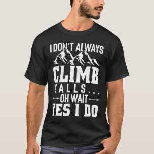 Camiseta Eu nem sempre escalo paredes escalando pedras