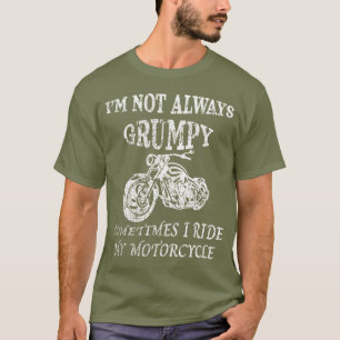 Camiseta EU NEM SEMPRE ESTOU GRUPO, EU VOU A Minha Moto
