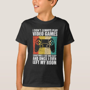Camiseta Eu nem sempre jogo Videos games jogando