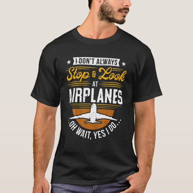 Camiseta Eu nem sempre paro de olhar para aviões (Frente)