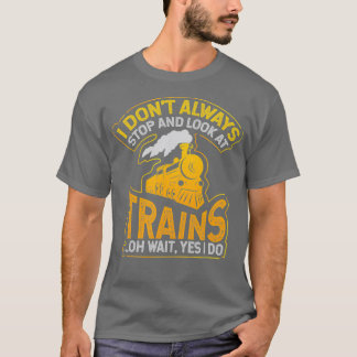 Camiseta Eu nem sempre paro e olho para o presente dos tren