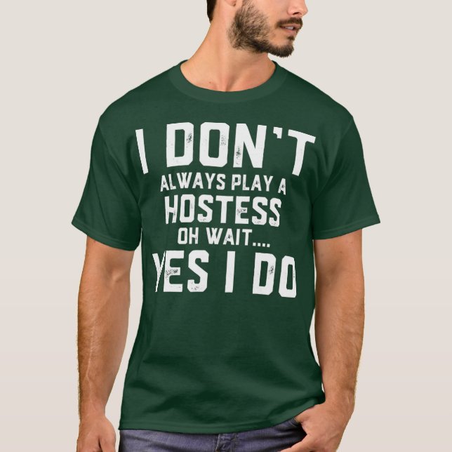 Camiseta Eu Nem Sempre Toco Uma Hospedeira Oh Espera Sim Eu (Frente)