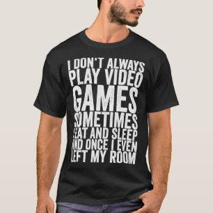 Camiseta Eu Nem Sempre Toco Videos games Às Vezes Eu Como E