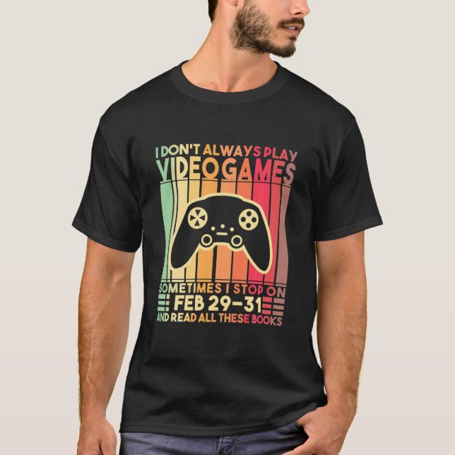 Camiseta Eu nem sempre toco Videos games Gamer Boys Engraça (Frente)