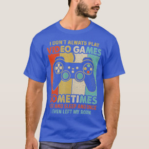 Camiseta Eu Nem Sempre Toco Videos games Meninos Engraçados