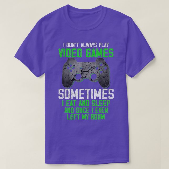 Camiseta Eu Nem Sempre Toco Videos games Meninos Engraçados (Frente do Design)