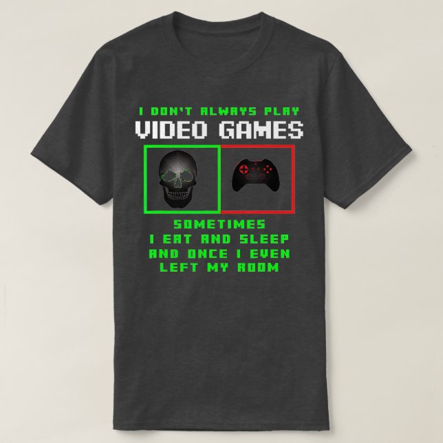 Camiseta Eu Nem Sempre Toco Videos games Presentes Engraçad (Frente do Design)