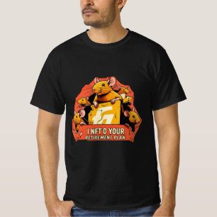 Camiseta Eu NFT do seu plano de aposentadoria - ratos cript