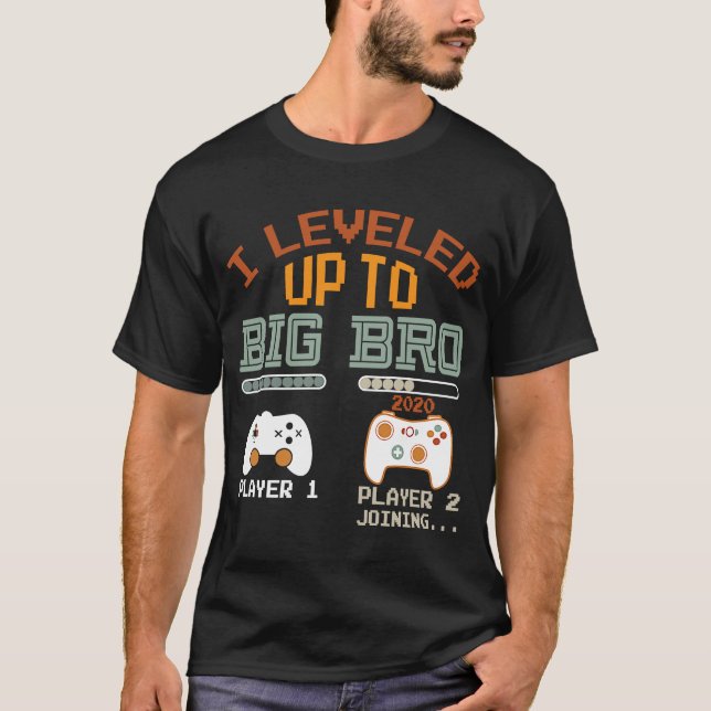 Camiseta Eu nivelei até o Big Bro 2020 Gamer novo irmão (Frente)