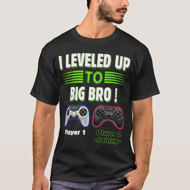 Camiseta Eu nivelei-me ao Big Bro Gamer Novo Irmão (Frente)