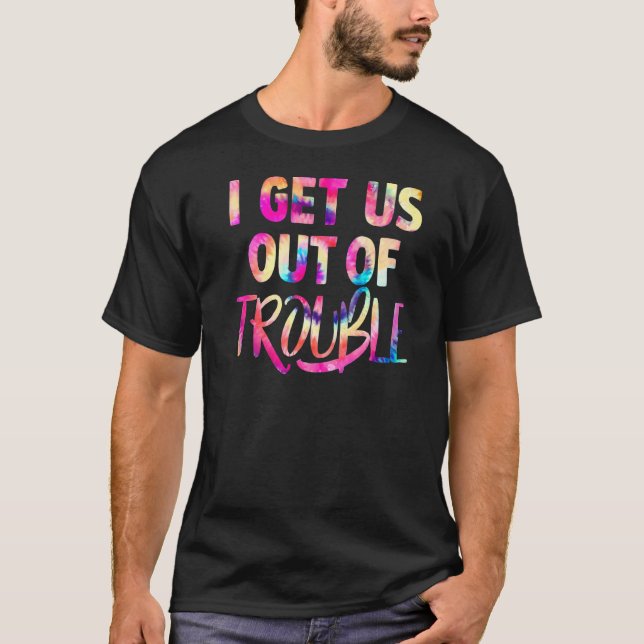 Camiseta Eu Nos Levo Para Fora Do Problema De Combinar Casa (Frente)