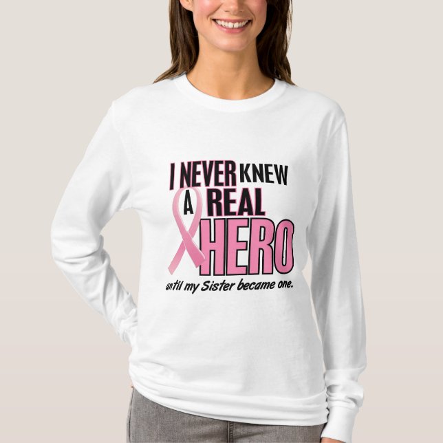 Camiseta Eu nunca conheci uma IRMÃ real do herói (o cancro (Frente)