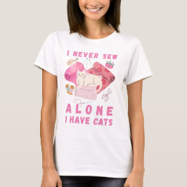 Camiseta Eu Nunca Costuro Sozinho Tenho Gatos - Um Gato Cos