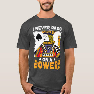 Camiseta Eu Nunca Deixo Passar Um Amante Do Jogo De Cartas