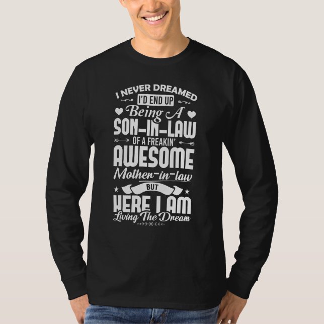 Camiseta Eu nunca sonhei genro de loucura (Frente)