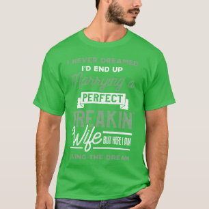 Camiseta Eu nunca sonhei que acabaria casando com um amigo