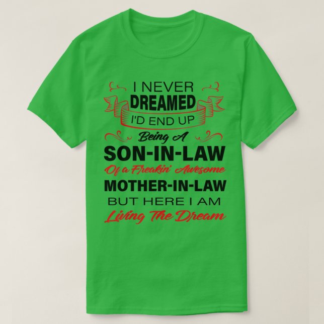 Camiseta Eu Nunca Sonhei Que Eu Acabasse Sendo Um Filho De  (Frente do Design)