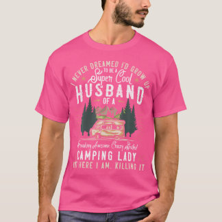 Camiseta Eu Nunca Sonhei Que Eu Cresceria Para Ser Um Campi