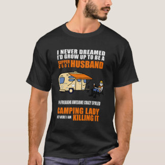 Camiseta Eu Nunca Sonhei Que Eu Cresceria Para Ser Um Campi