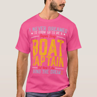 Camiseta Eu Nunca Sonhei Que Iria Crescer e Ser Uma Jiboia
