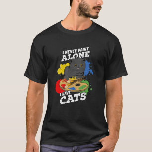 Camiseta Eu Nunca Tirei Sozinha Eu Tenho Gatos De Pintura