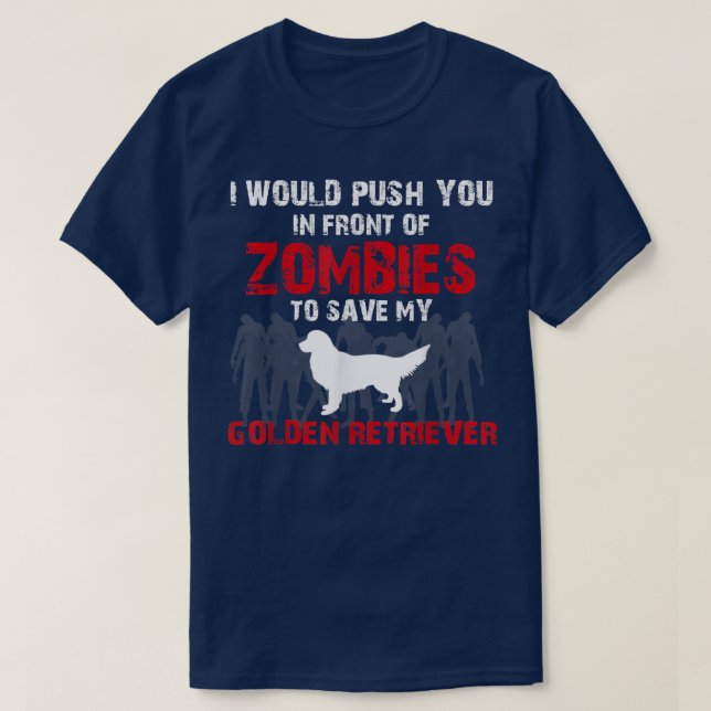 Camiseta Eu O Empurraria Na Frente Dos Zombies Para Salvar  (Frente do Design)