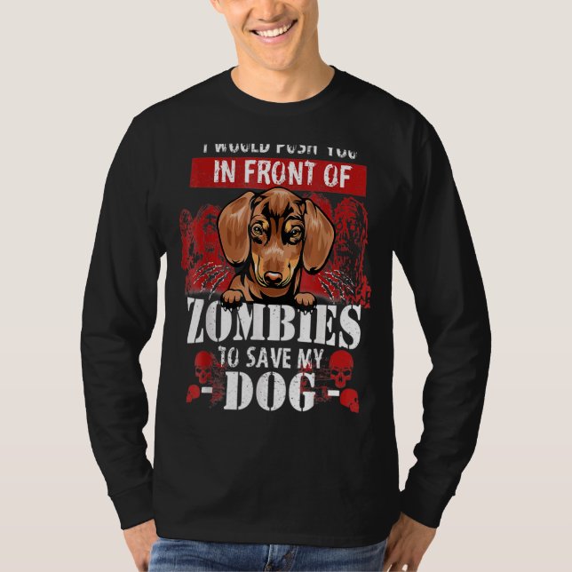 Camiseta Eu O Empurraria Na Frente Dos Zombies Para Salvar  (Frente)