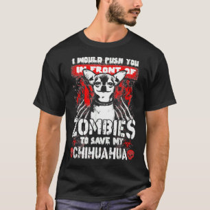 Camiseta Eu O Empurraria Na Frente Dos Zombies Para Salvar