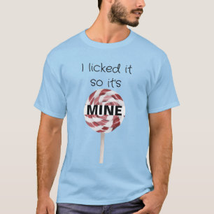 Camiseta Eu o licenciei, então é meu doce de pirulito