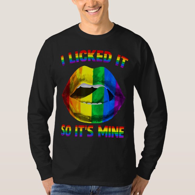 Camiseta Eu o licenciei então é meu Lábios Lgbtq Rainbow Lg (Frente)