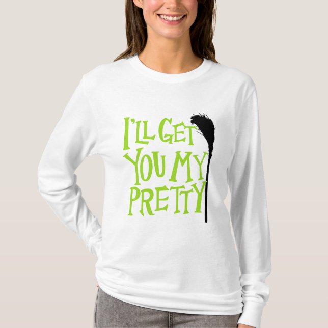 Camiseta eu obter-lhe-ei meu design bonito (Frente)