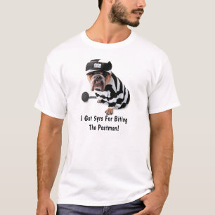 Camiseta Eu obtive 5yrs para morder o carteiro! - Homens T