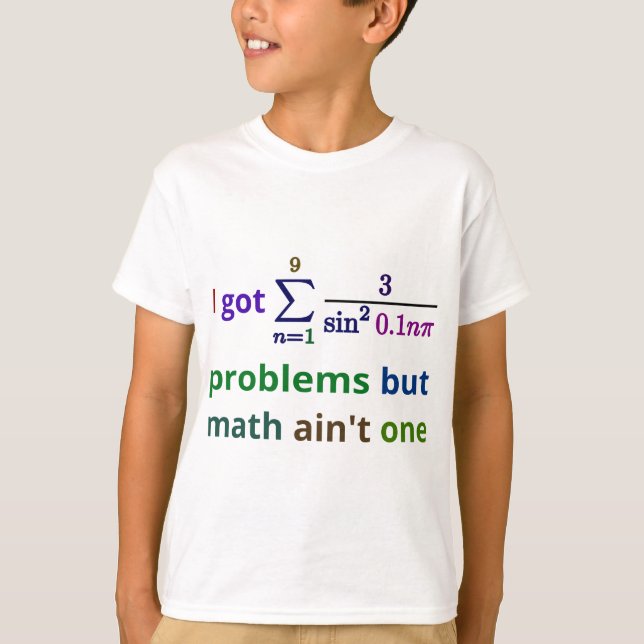 Camiseta Eu obtive 99 problemas mas a matemática não é uma (Frente)