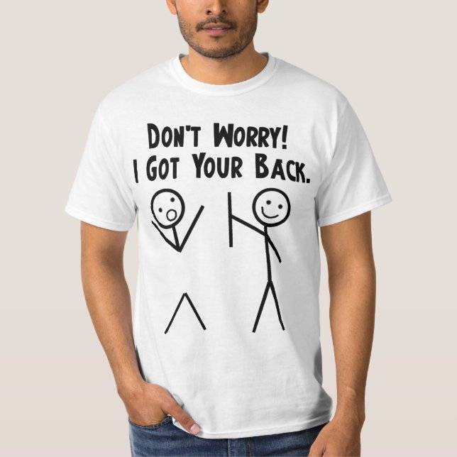 Camiseta Eu obtive sua parte traseira! (Frente)