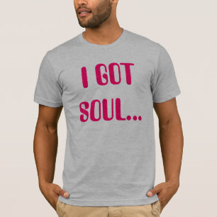 Camiseta Eu obtive uma alma