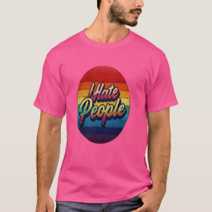 Camiseta Eu Odeio as Pessoas Misantropo Mal-Humorado Anti-S