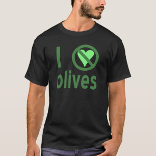 Camiseta Eu Odeio Azeitonas Sem Amor Verde